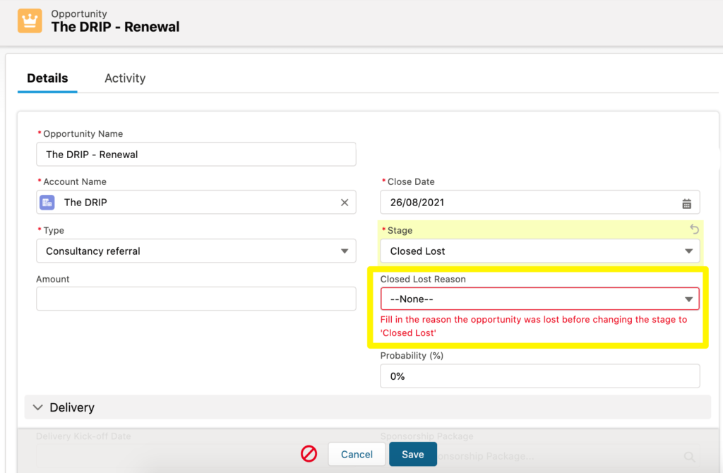 Salesforce opportunity record screen showing a validation rule. The “Stage” field is set to Closed Lost, and the “Closed Lost Reason” picklist is highlighted with a red error message requiring users to select a reason before saving.