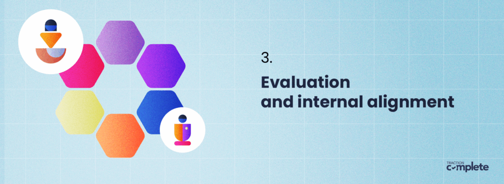 evaluation and internal alignment